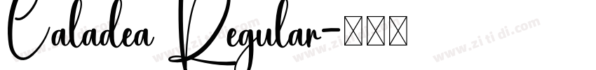 Caladea Regular字体转换